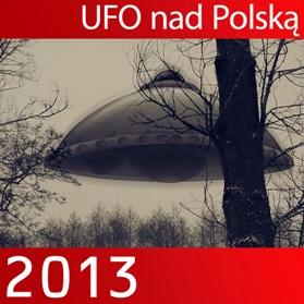 UFO nad Polską: 2013